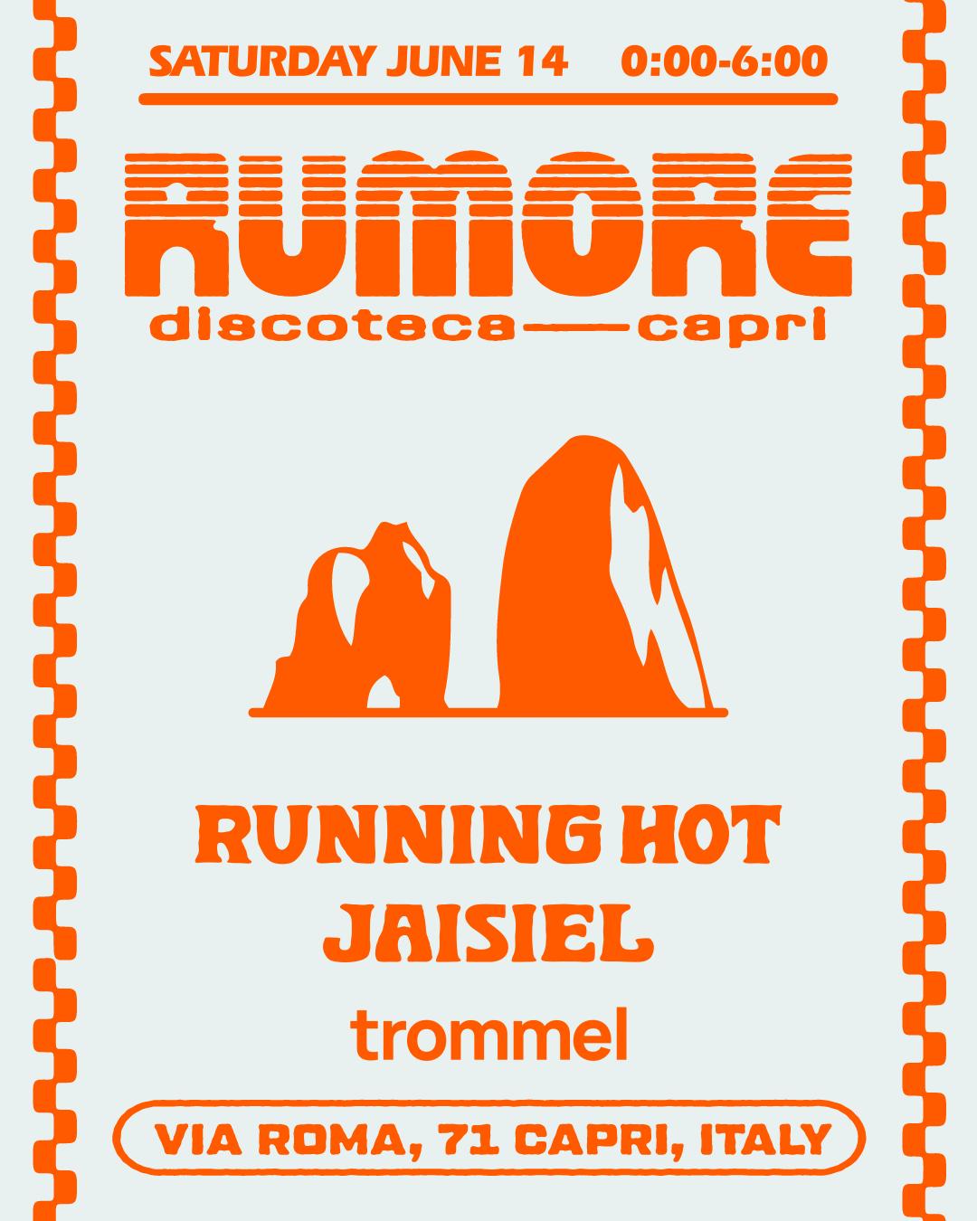 Rumore Season 25 Party N. 12 W/ Running Hot & Jasiel