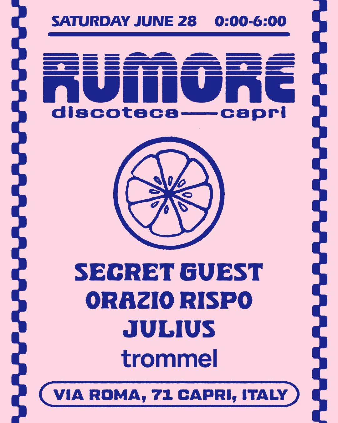 Rumore Season 25 Party N. 16 W/ Secret Guest & Orazio Rispo & Julius