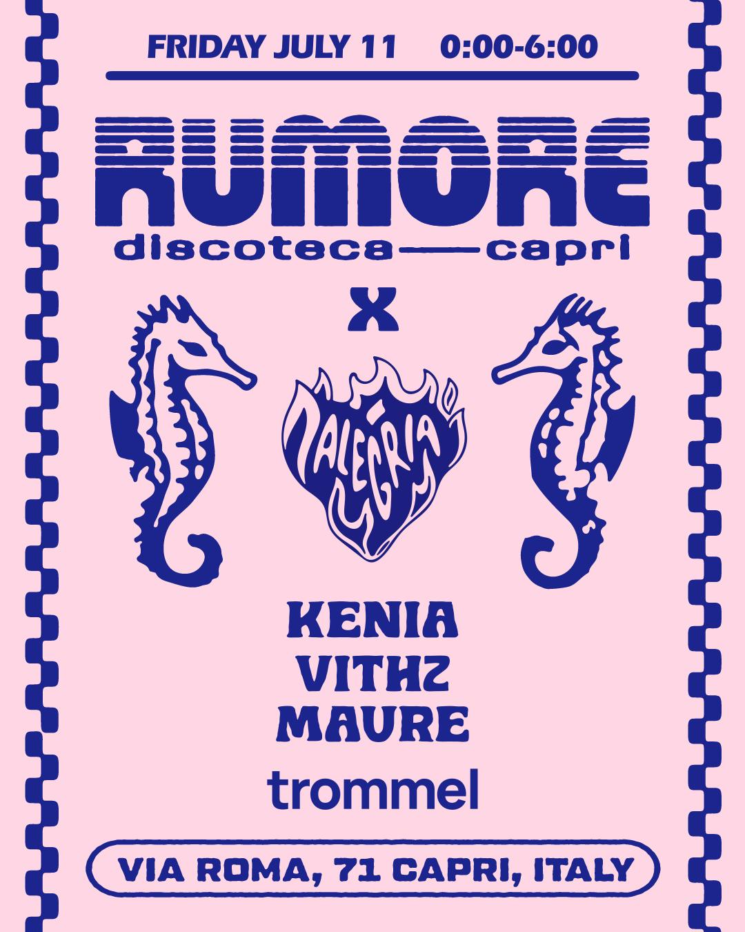 Rumore Season 25 Party N. 19 W/ Alegria - Kenia & Vithz & Maure