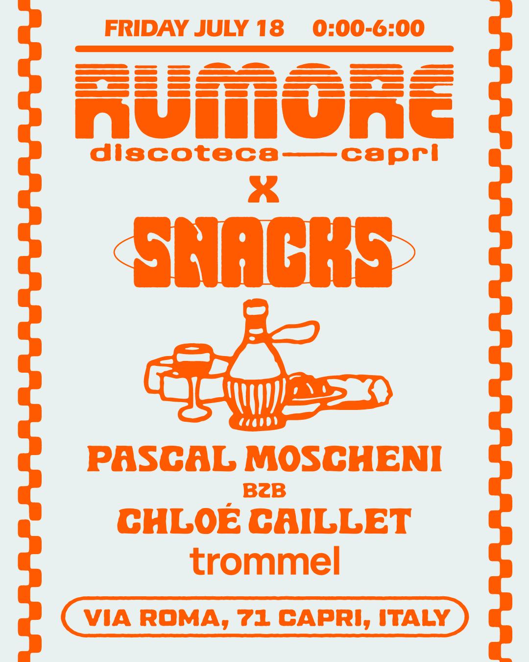 Rumore Season 25 Party N. 21 W/ Snacks - Pascal Moscheni B2B Chloe Caillet