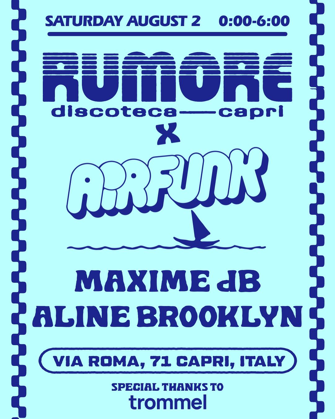 Rumore Season 25 Party N. 26 W/ Airfunk - Maxime Db & Aline Brooklyn