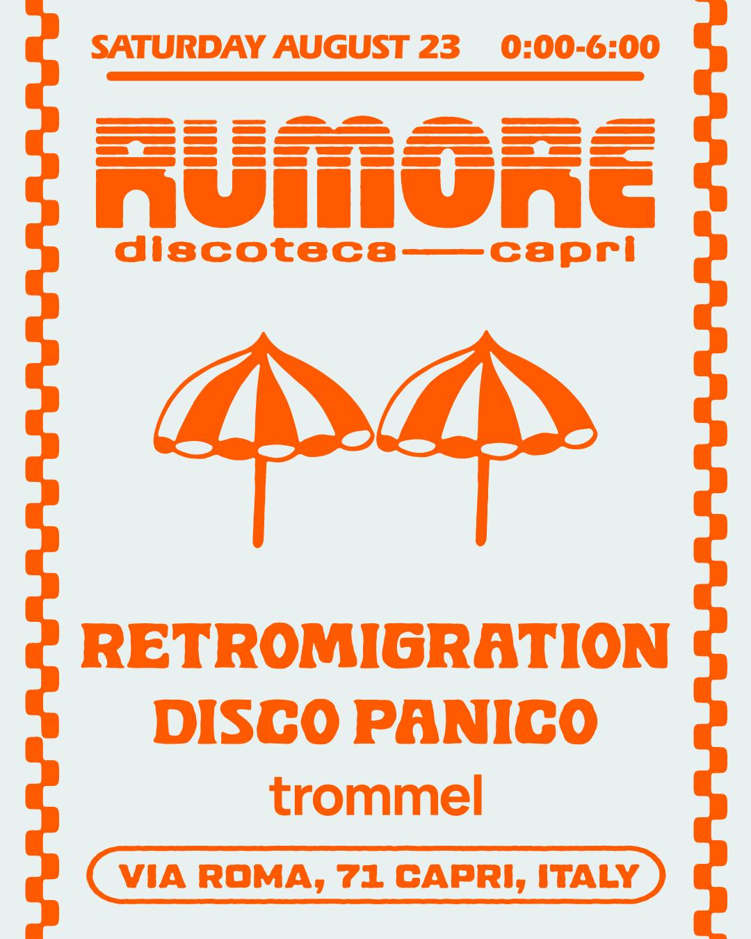 Rumore Season 25 Party N. 33 W/ Retromigration & Disco Panico