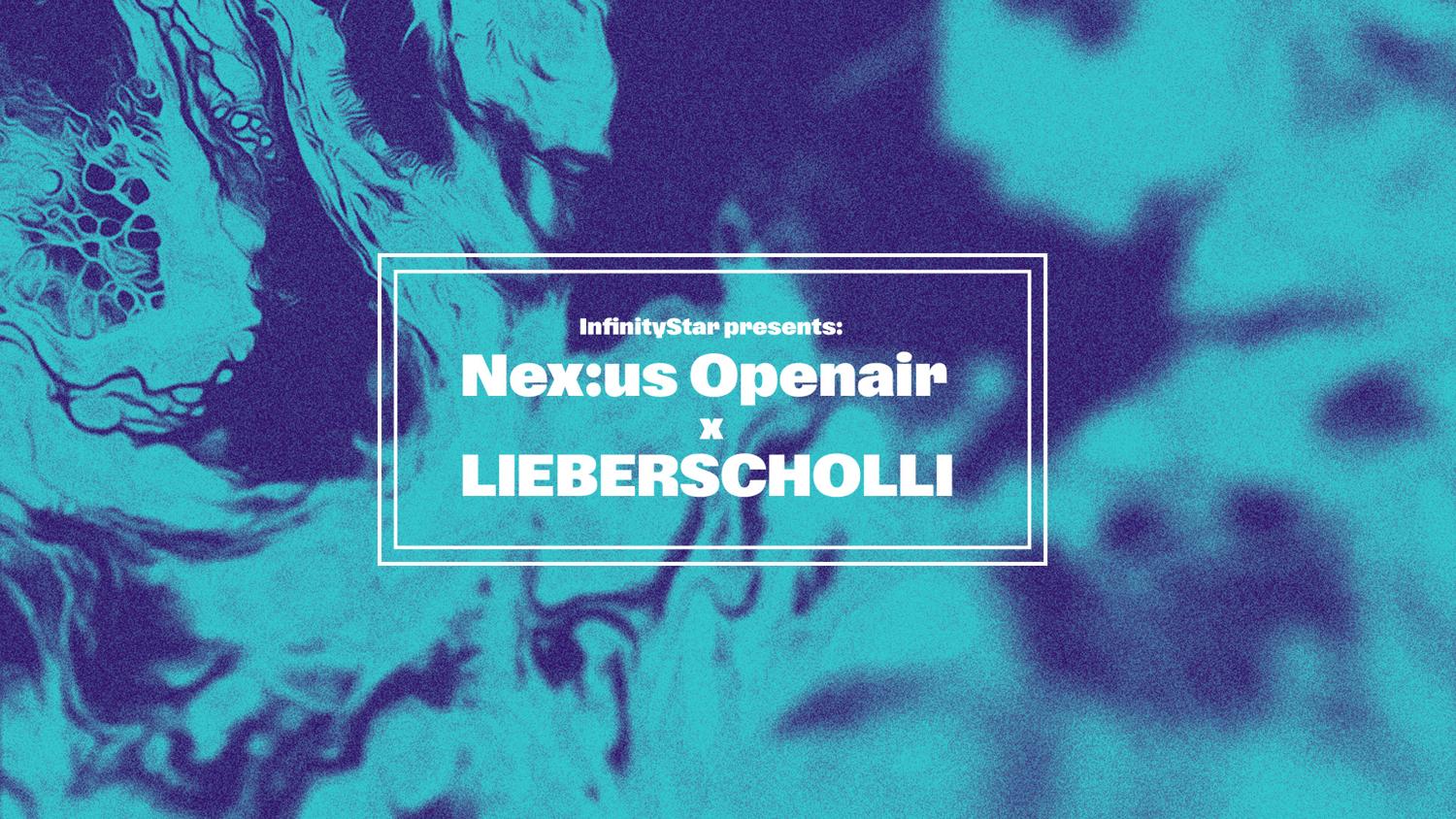 Free Nex:Us Openair X Lieberscholli
