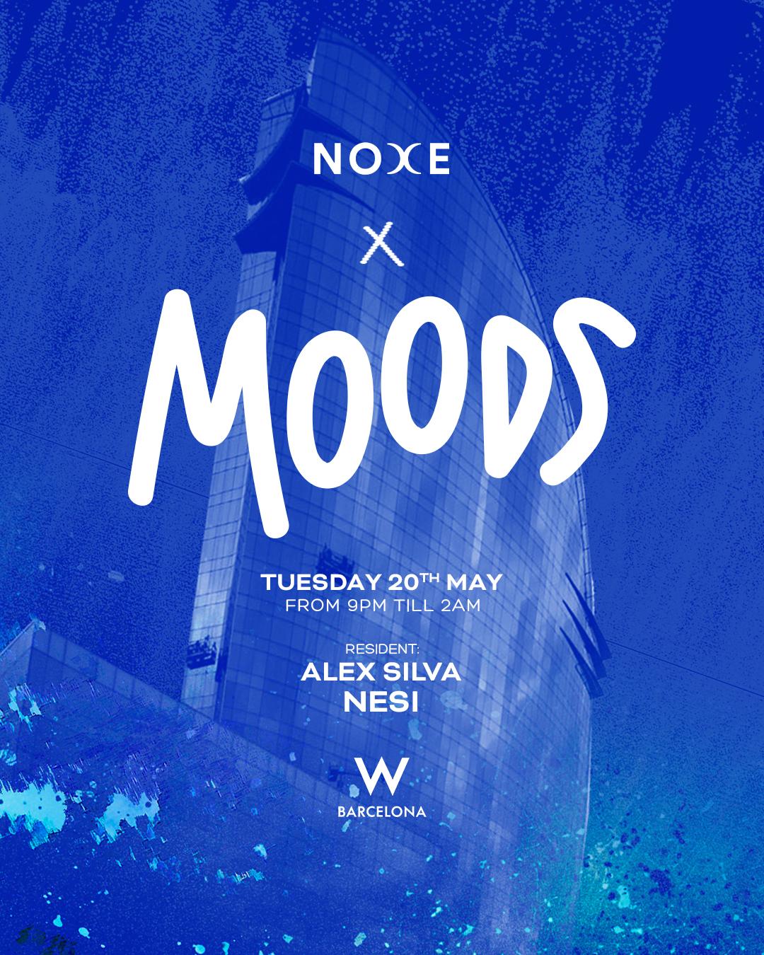 Free Guest List * Moods At Noxe (26Th Floor W Barcelona)
