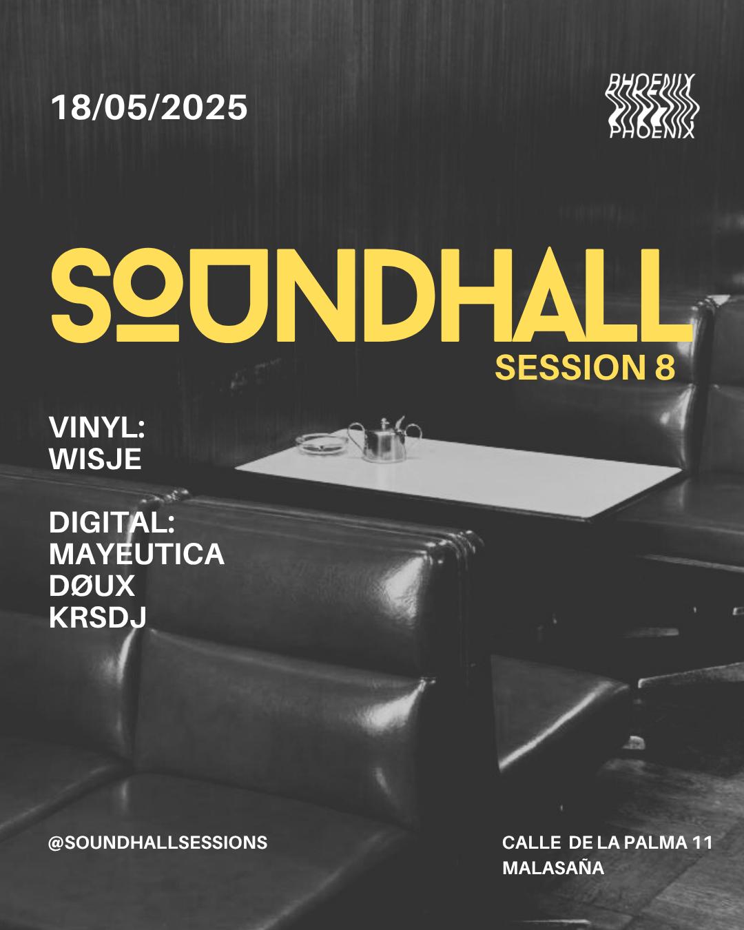 Soundhall Session 8
