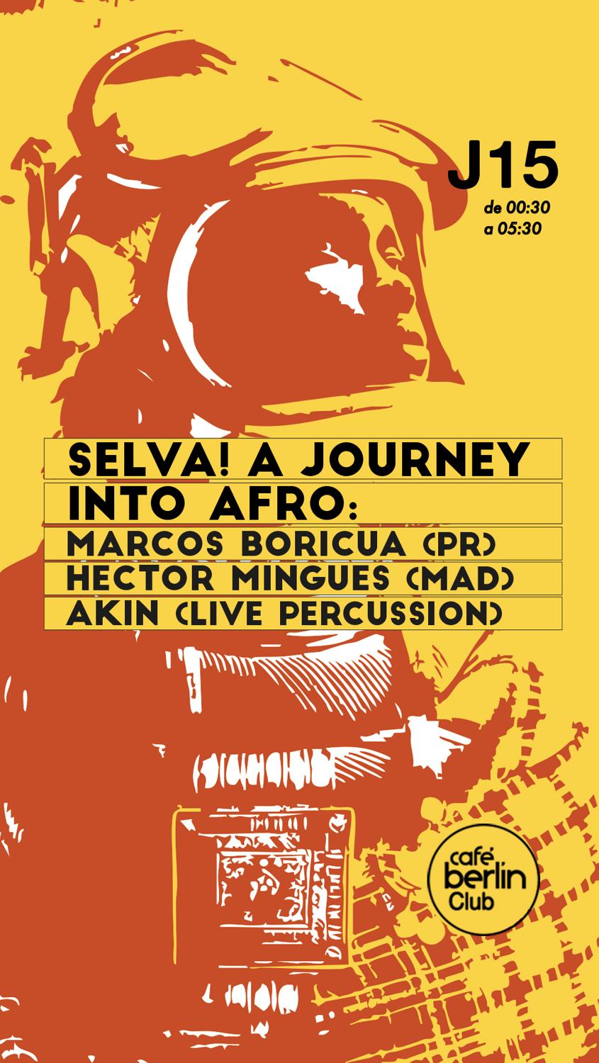 Selva! A Journey Into Afro