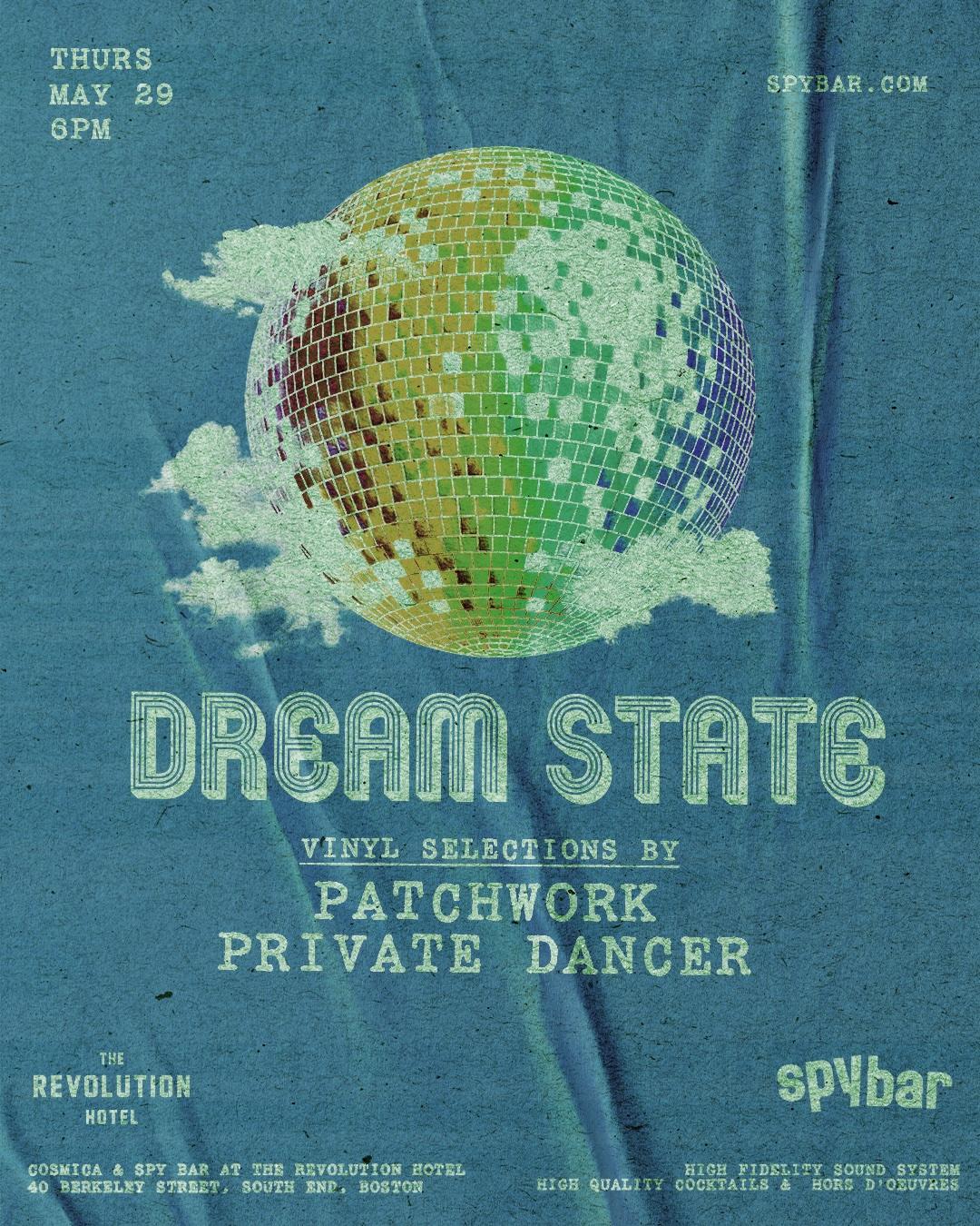Dream State With Private Dancer