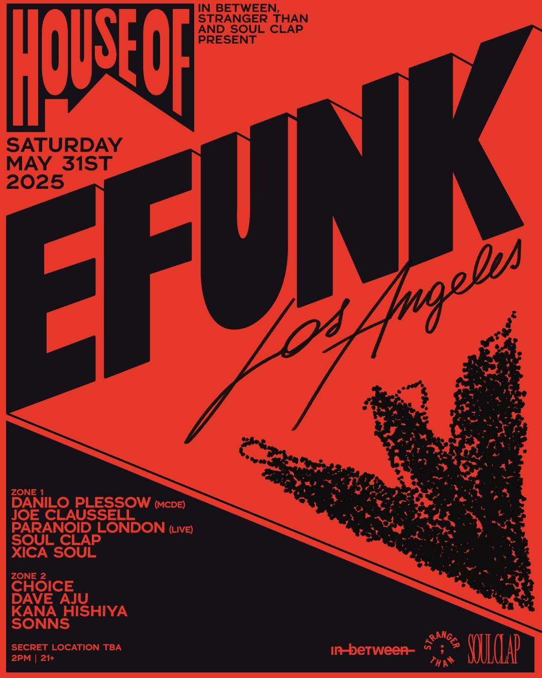 Soul Clap'S House Of Efunk (Los Angeles)