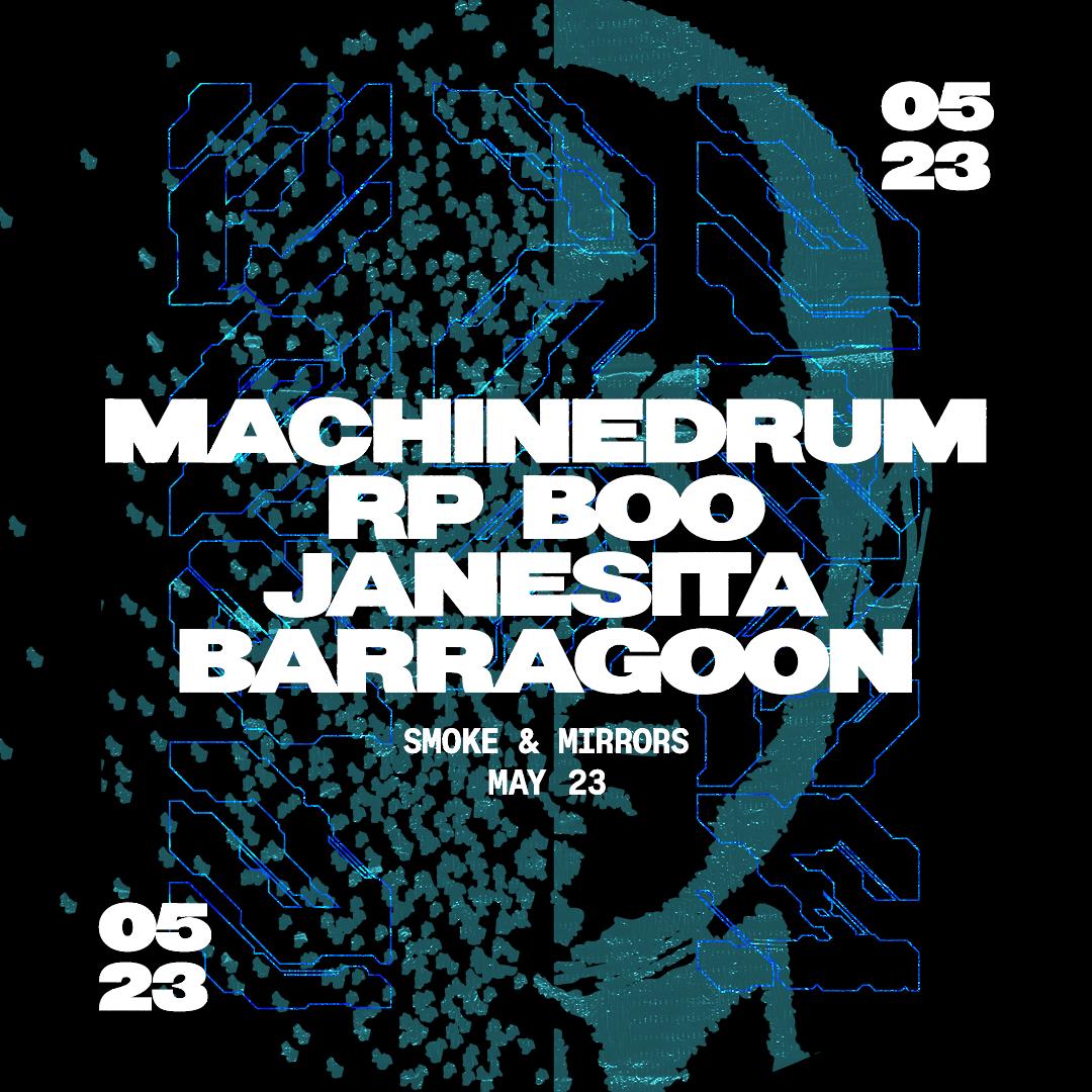 Machinedrum - Rp Boo - Janesita - Barragoon