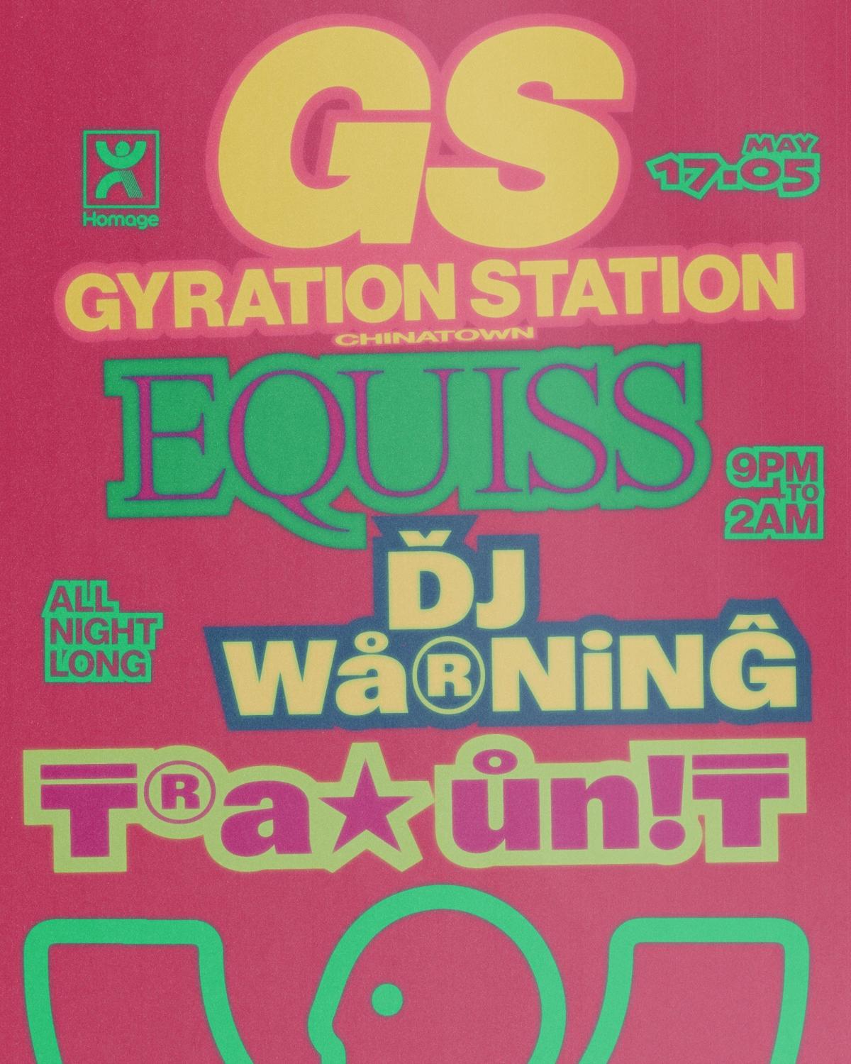 Gyration Station: Feat. Equiss, Dj Warning, Trax Unit