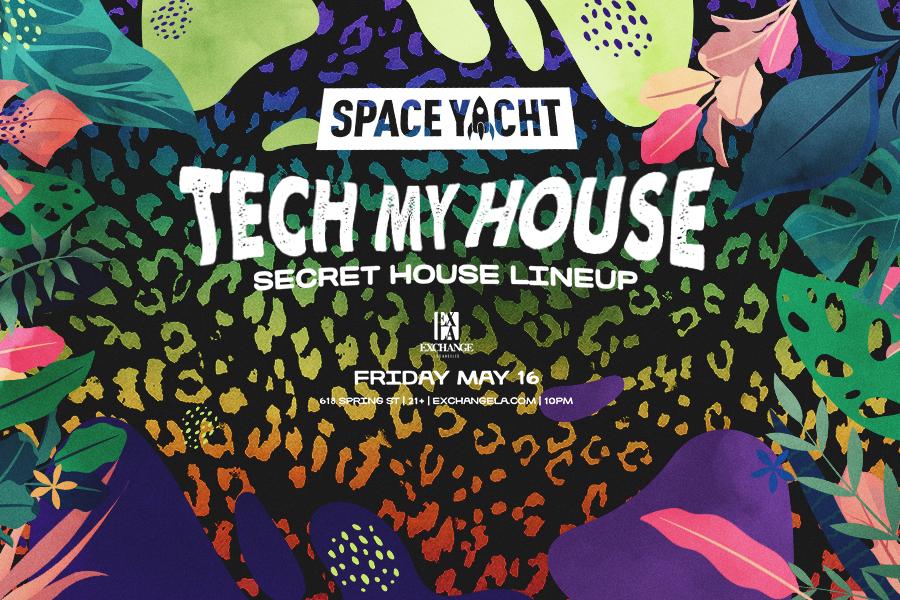 Space Yacht: Tech My House