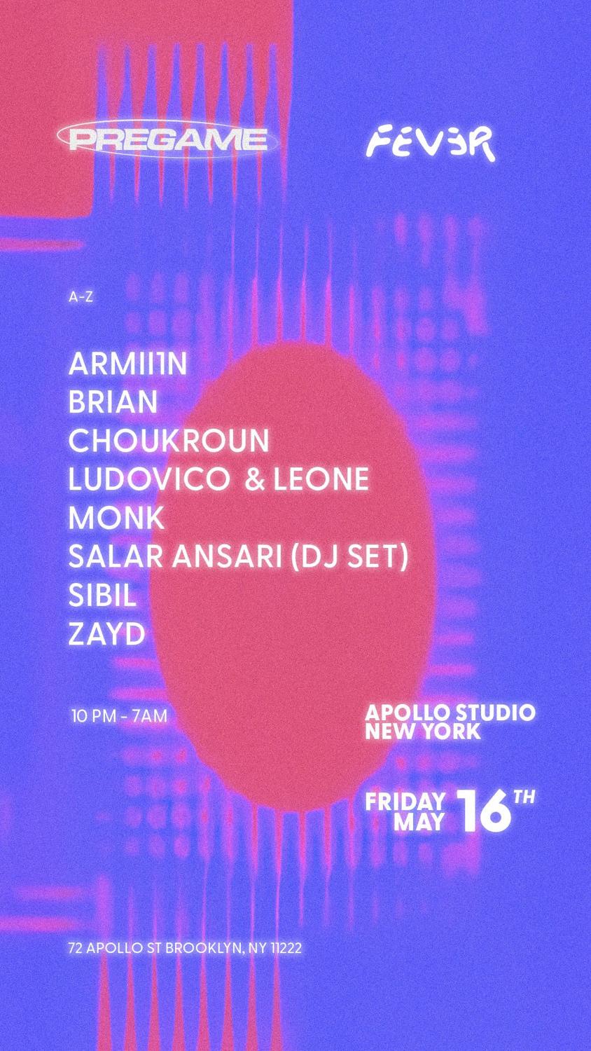 Apollo Studio W Pregame: Armii1N, Brian, Choukroun, Ludovico & Leone, Monk