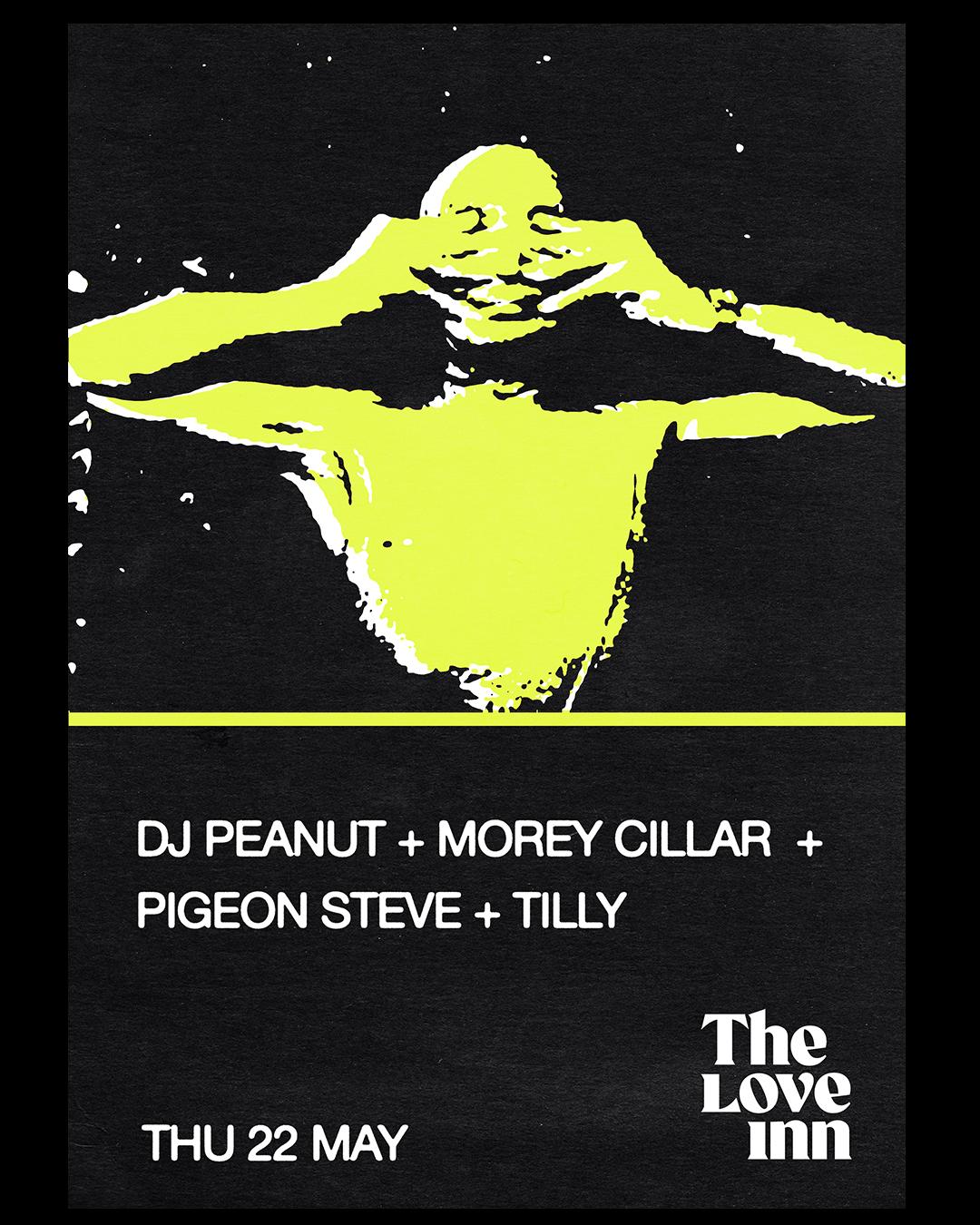 Tilly, Morey Cillar, Pigeon Steve + Dj Peanut