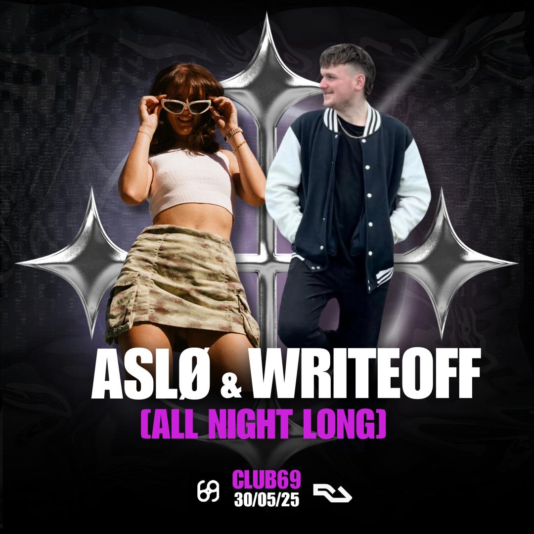 Aslø X Writeoff [All Night Long]