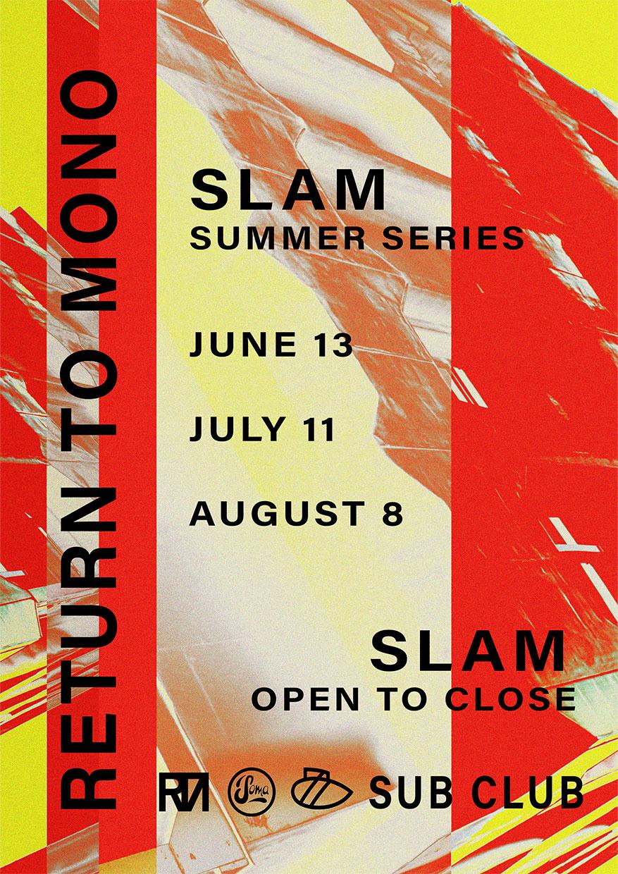 Rtm: Slam Summer Series (June)