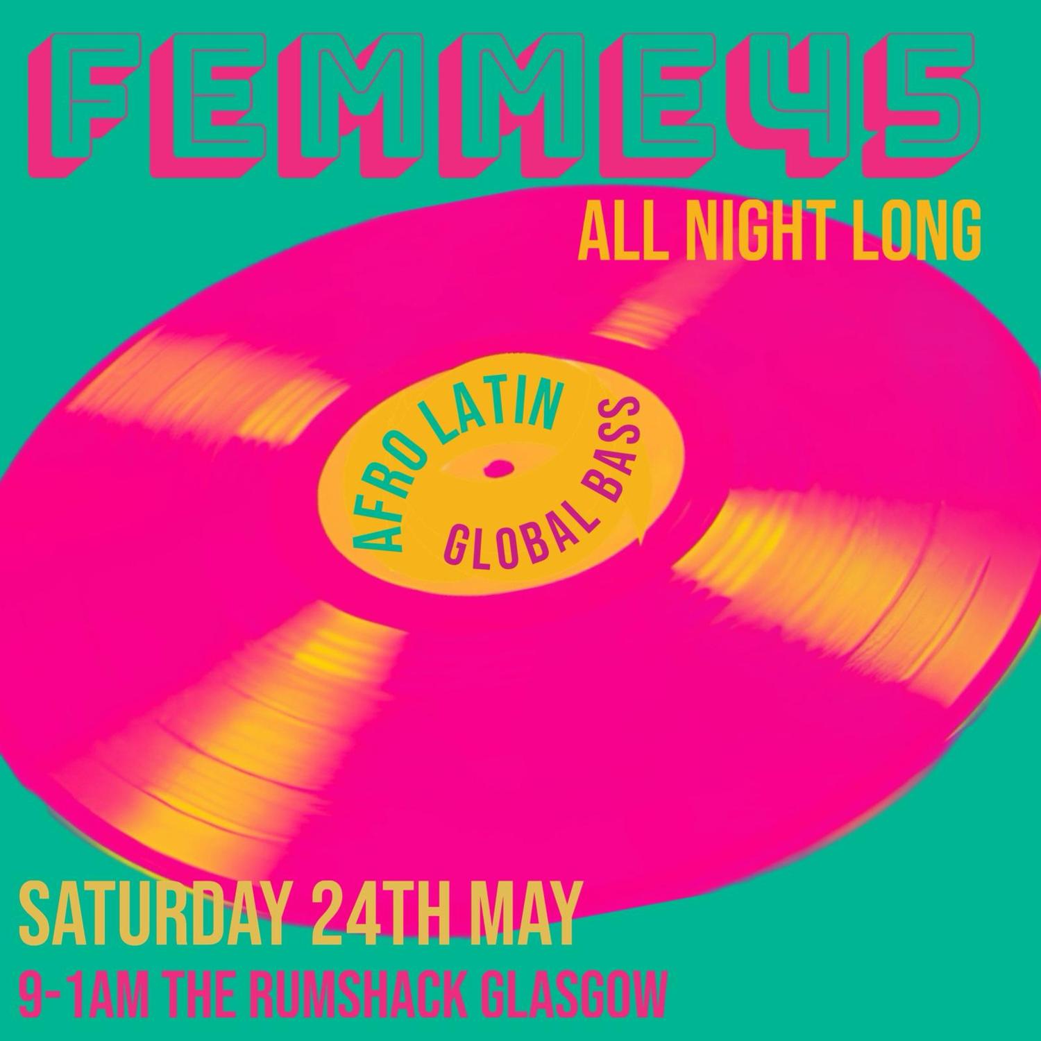Femme45 - All Night Long. Vinyl. Global Bass. Afro. Latin