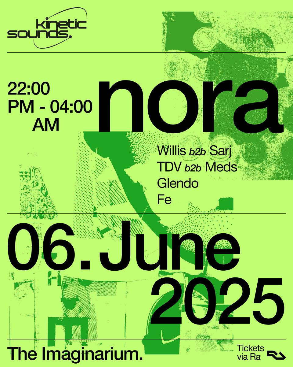 Kinetic Sounds Records Presents: Nora