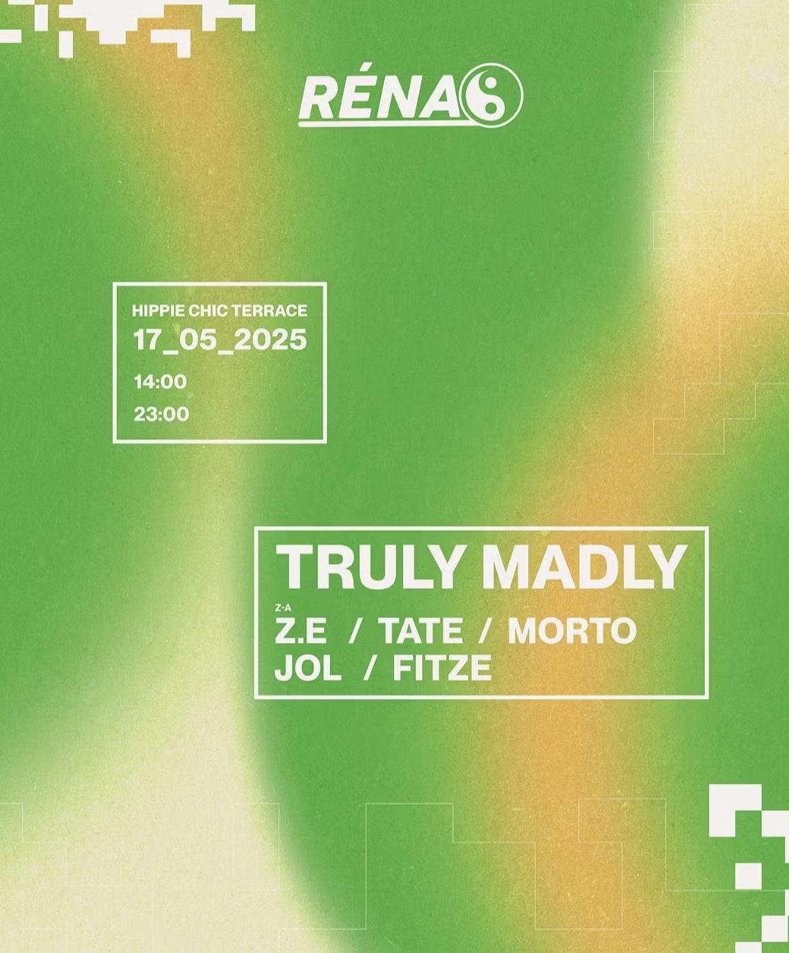 Renao: Truly Madly & Residents