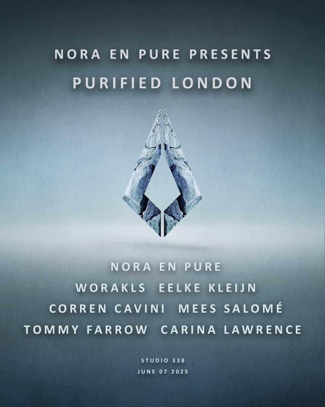 Nora En Pure Presents: Purified London