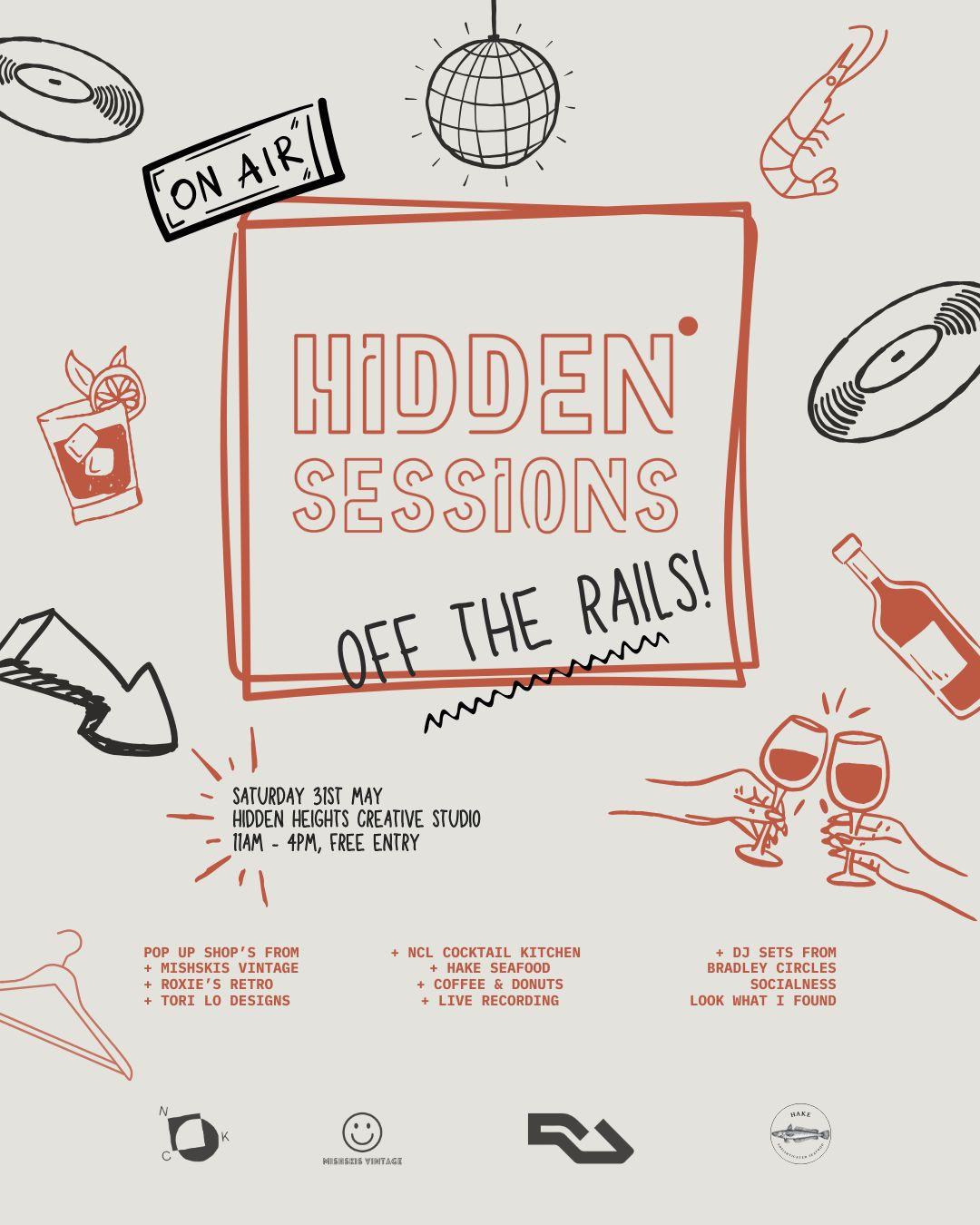 Hidden Sessions Presents: Off The Rails! - Pop Ups, Food & Cocktails