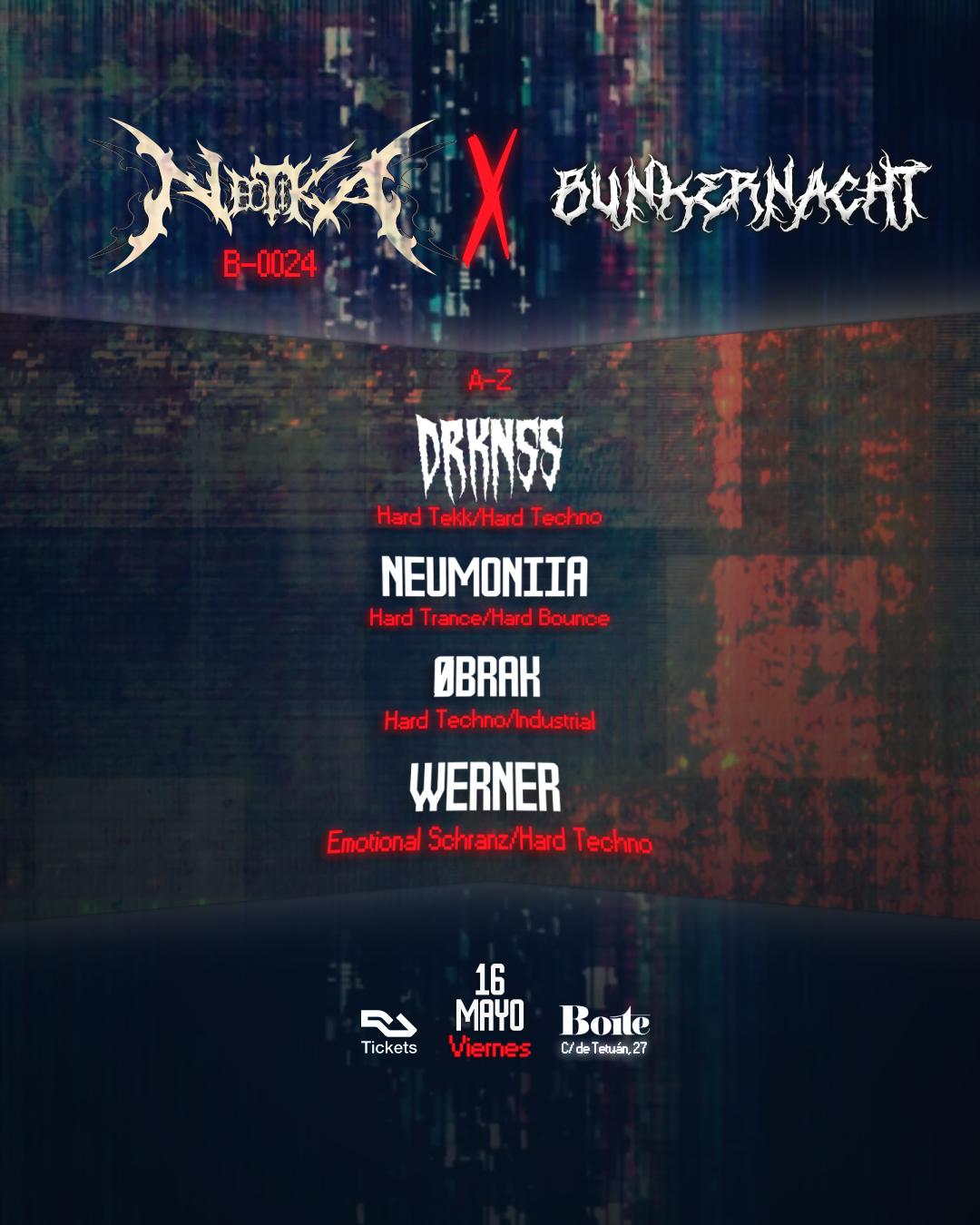 Neotika X Bunkernacht: B-0024