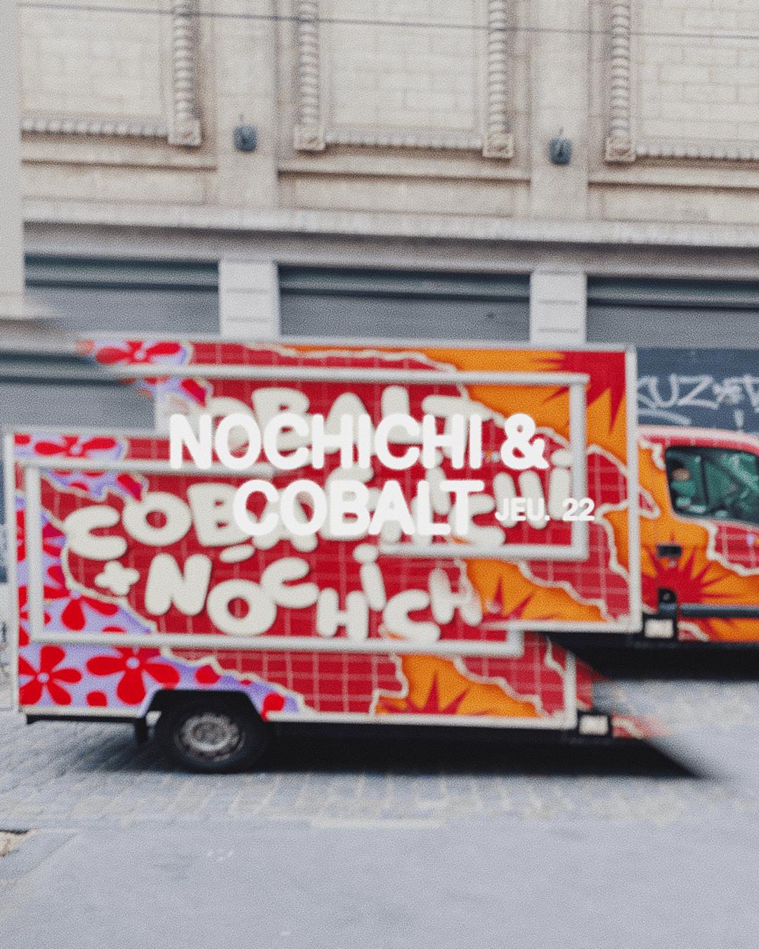 Nochichi & Cobalt