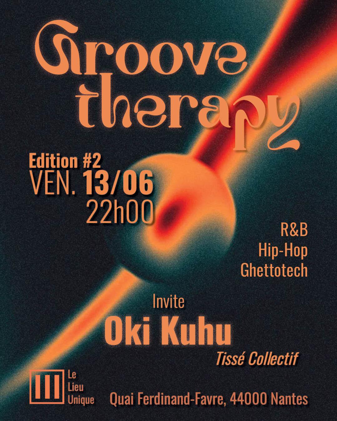 Groove Therapy Edition #2