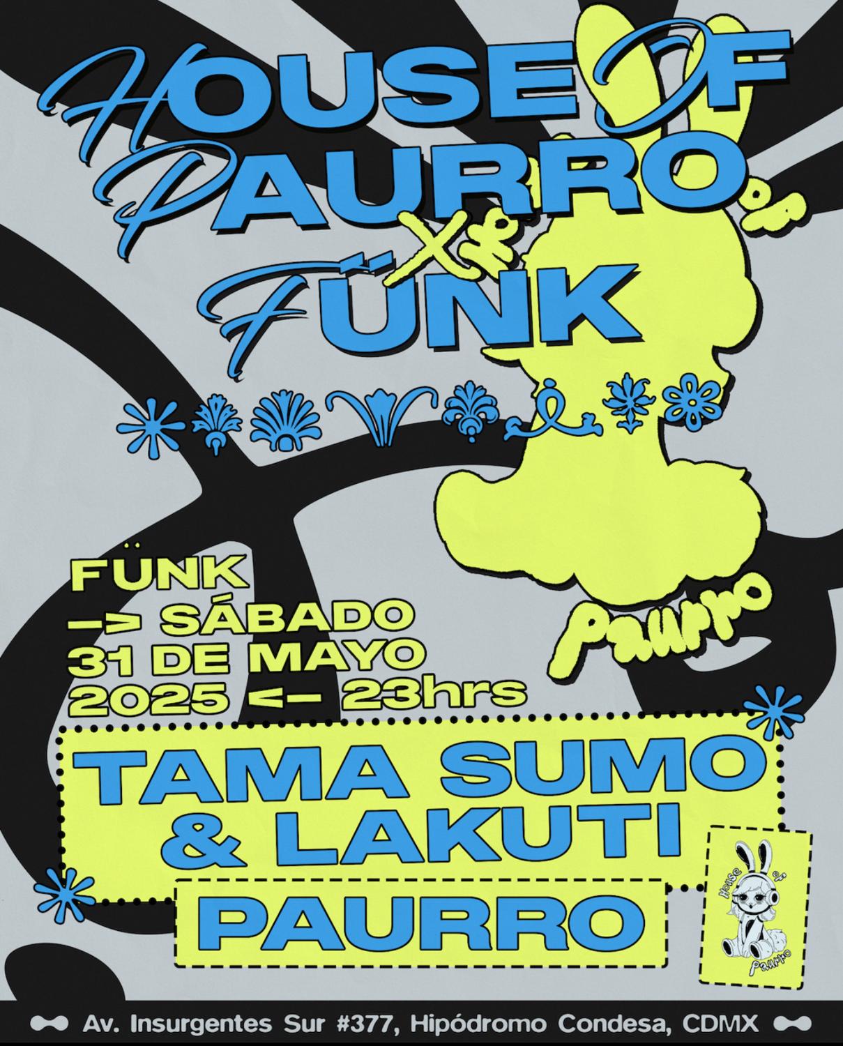 House Of Paurro X Fünk