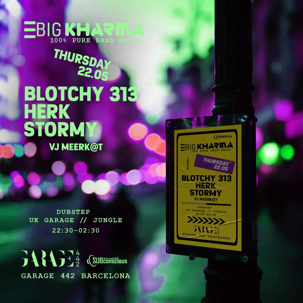 Big Kharma // Dubstep - Uk Garage - Jungle