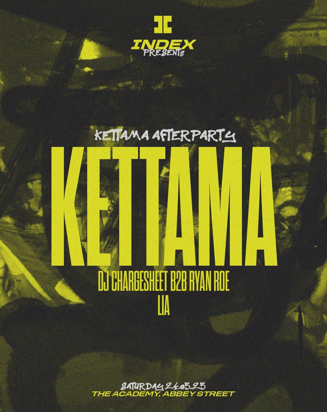 Kettama [After Party]