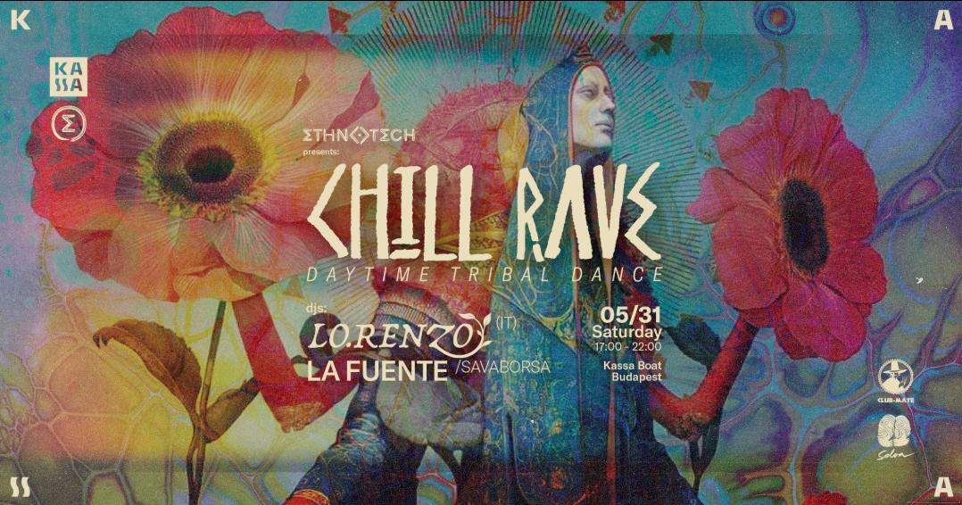 Chill Rave Iv. Daytime: Tribal: Dance