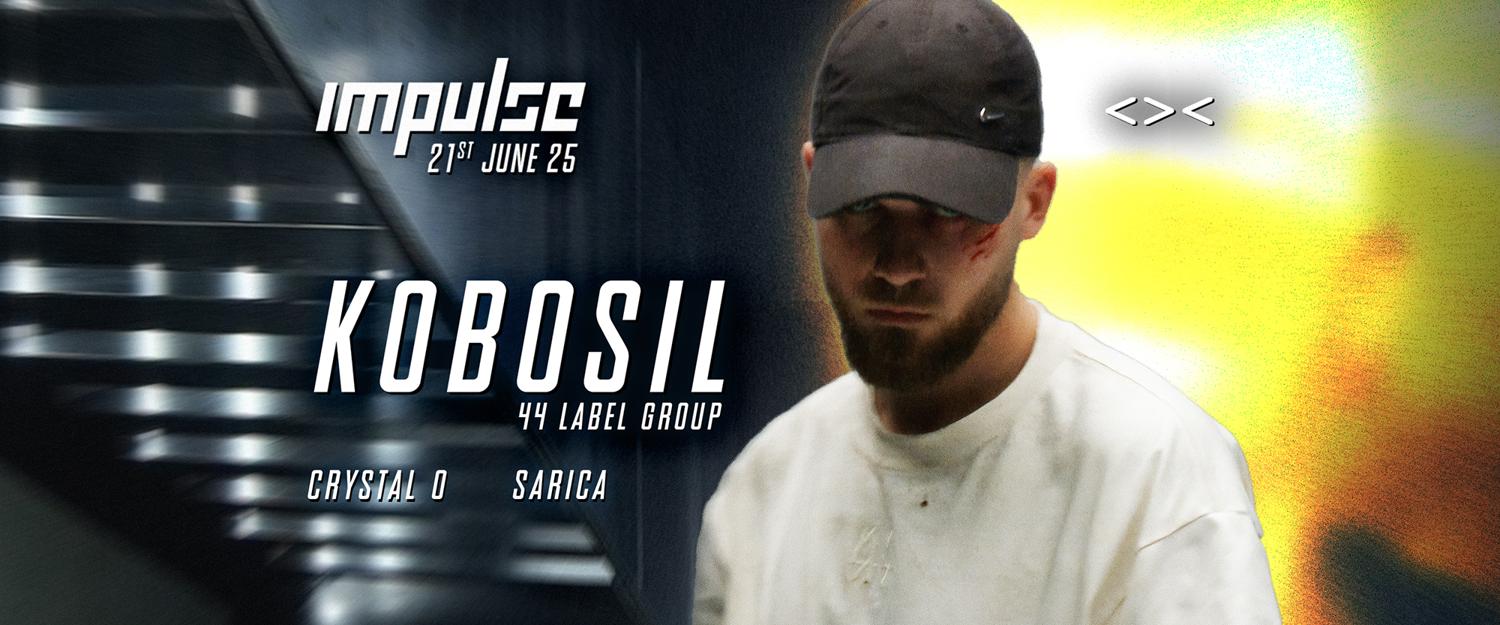 Kobosil // Impulse // Grelle Forelle