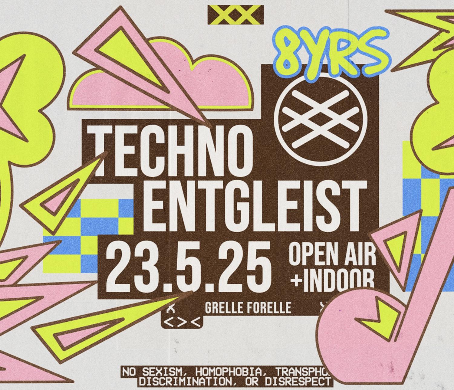 8 Yrs Techno Entgleist - Open Air & Indoor