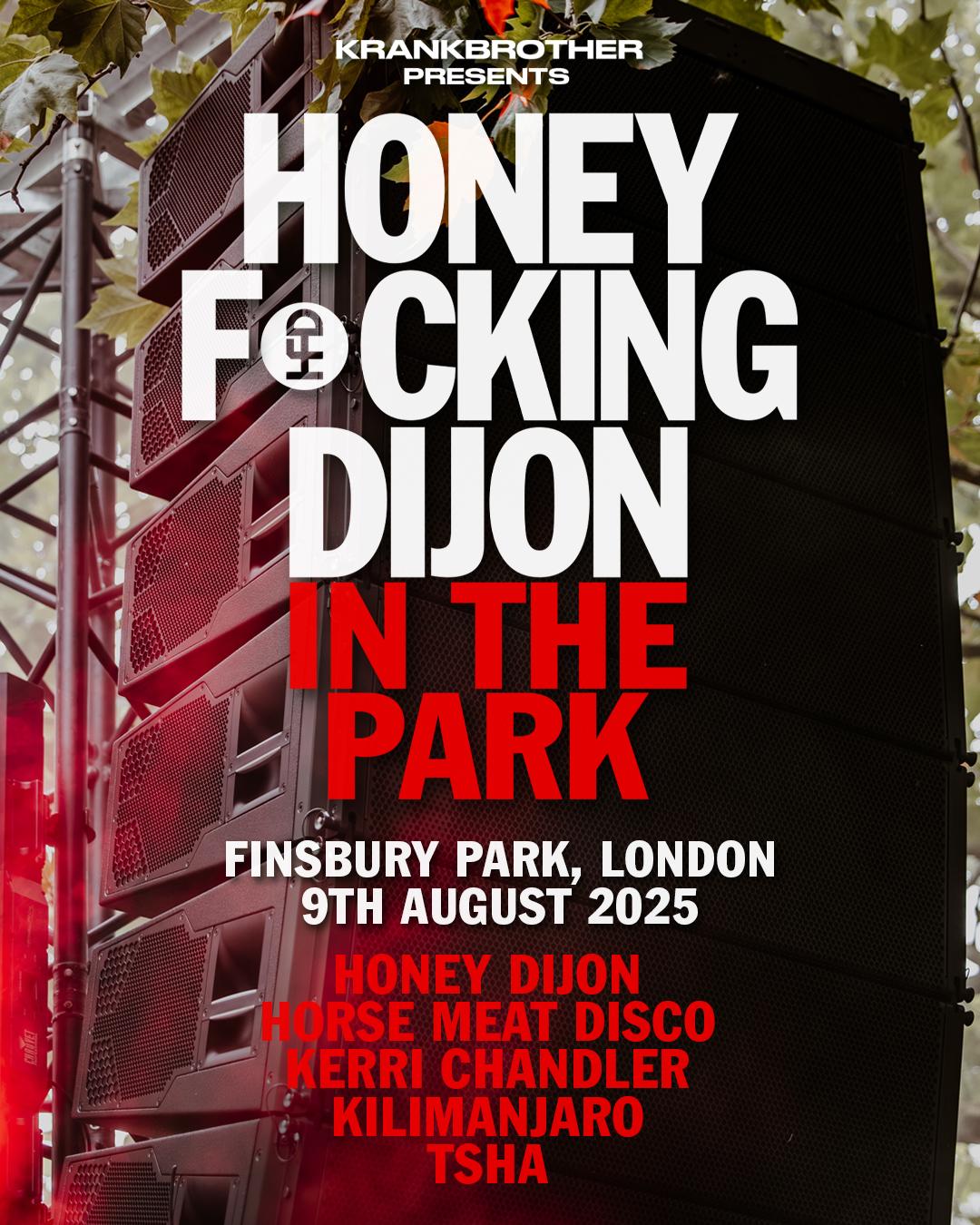 Krankbrother Presents Honey F*Cking Dijon In The Park