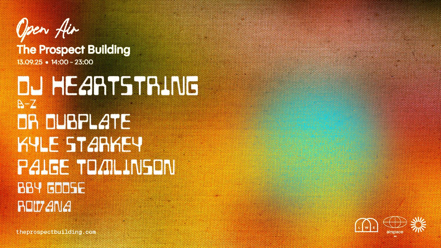 Open Air - Dj Heartstring, Dr Dubplate & More