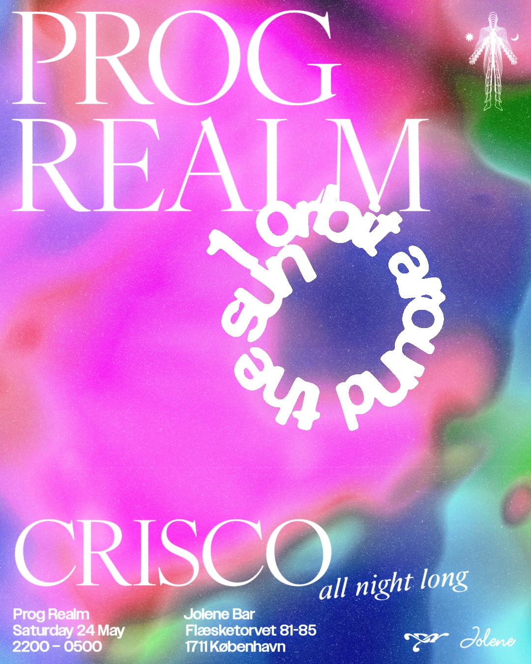Prog Realm: 1 Orbit Around The Sun With Crisco (All Night Long)