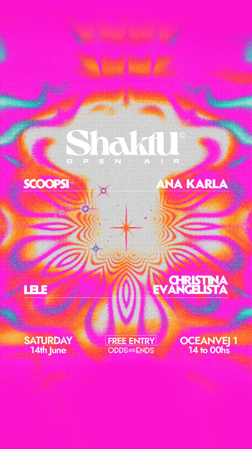 Shaktu Open Air: Scoopsi/ Ana Karla /Christina Evangelista /Lele