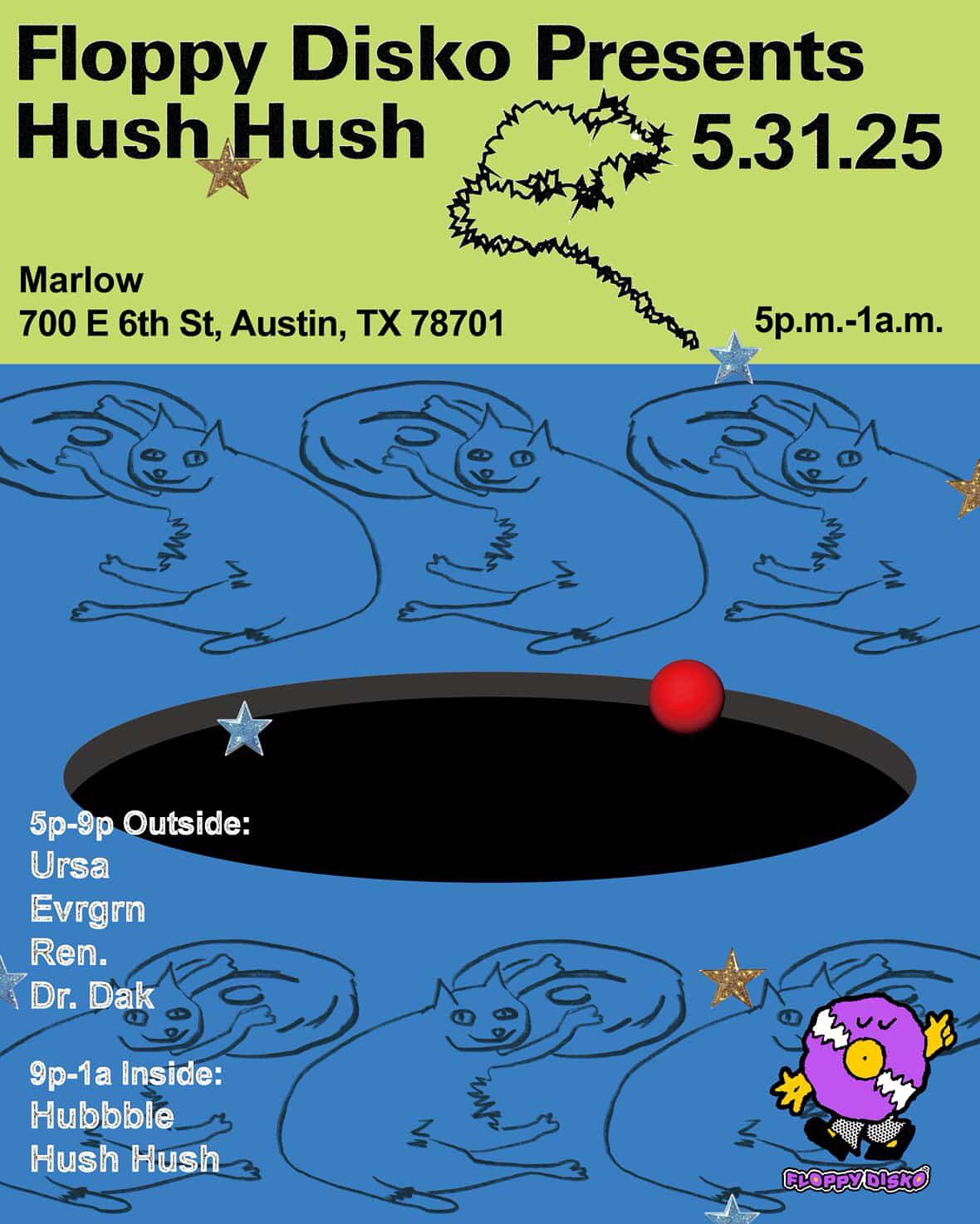 Floppy Disko Presents Hush Hush