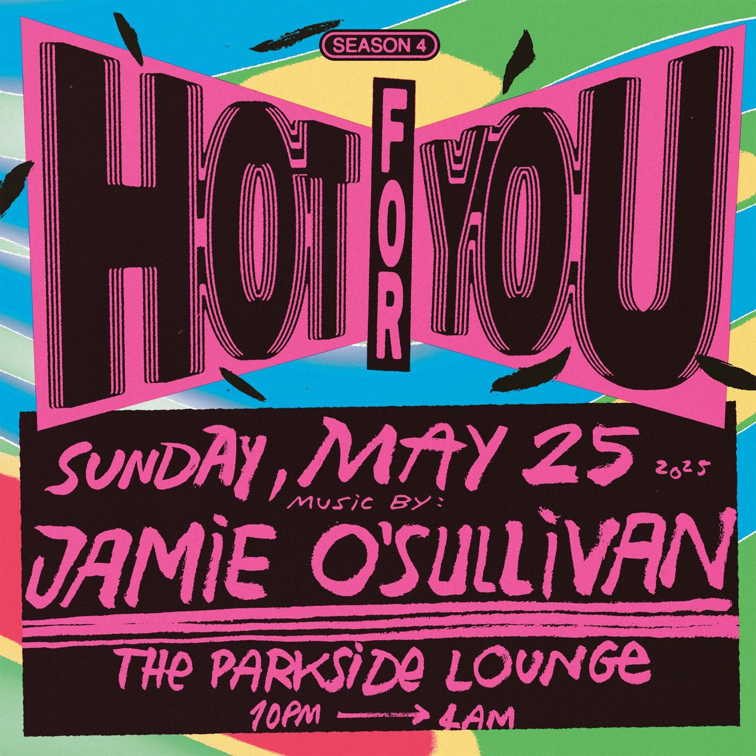 Hot For You With Jamie O'Sullivan