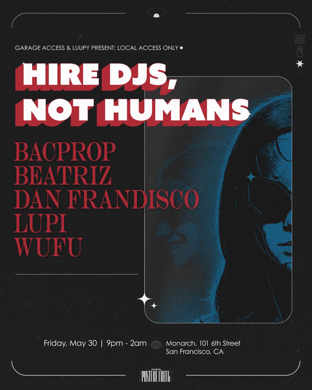 Garage Access X Luupy Present: Hire Djs, Not Humans