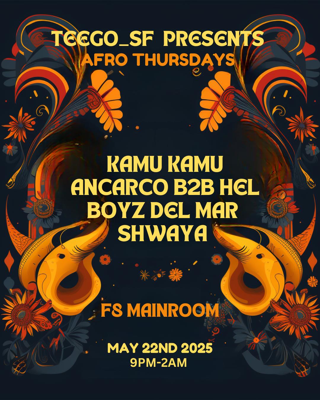 Teego Presents Afro Thursdays