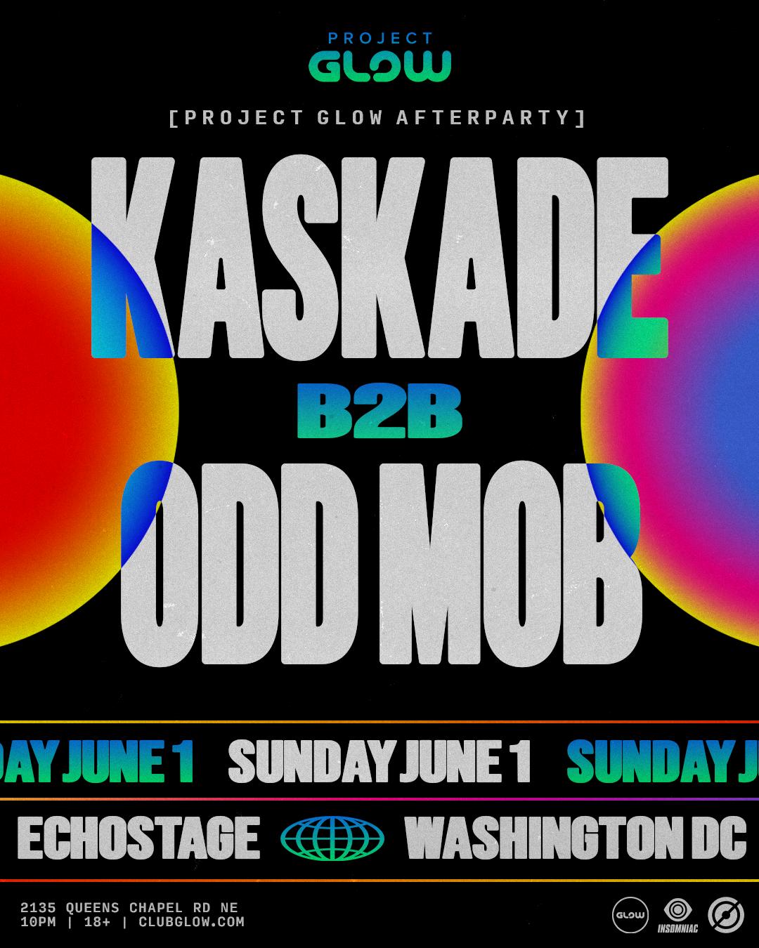 Project Glow Official Afterparty: Kaskade B2B Odd Mob