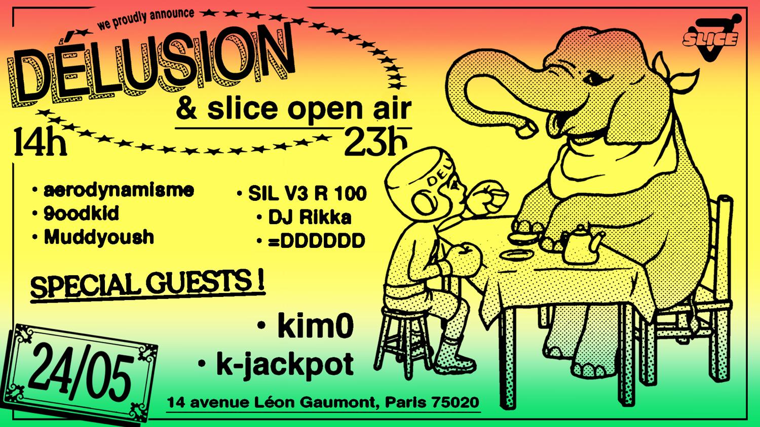 Delusion Records X Slice Open Air