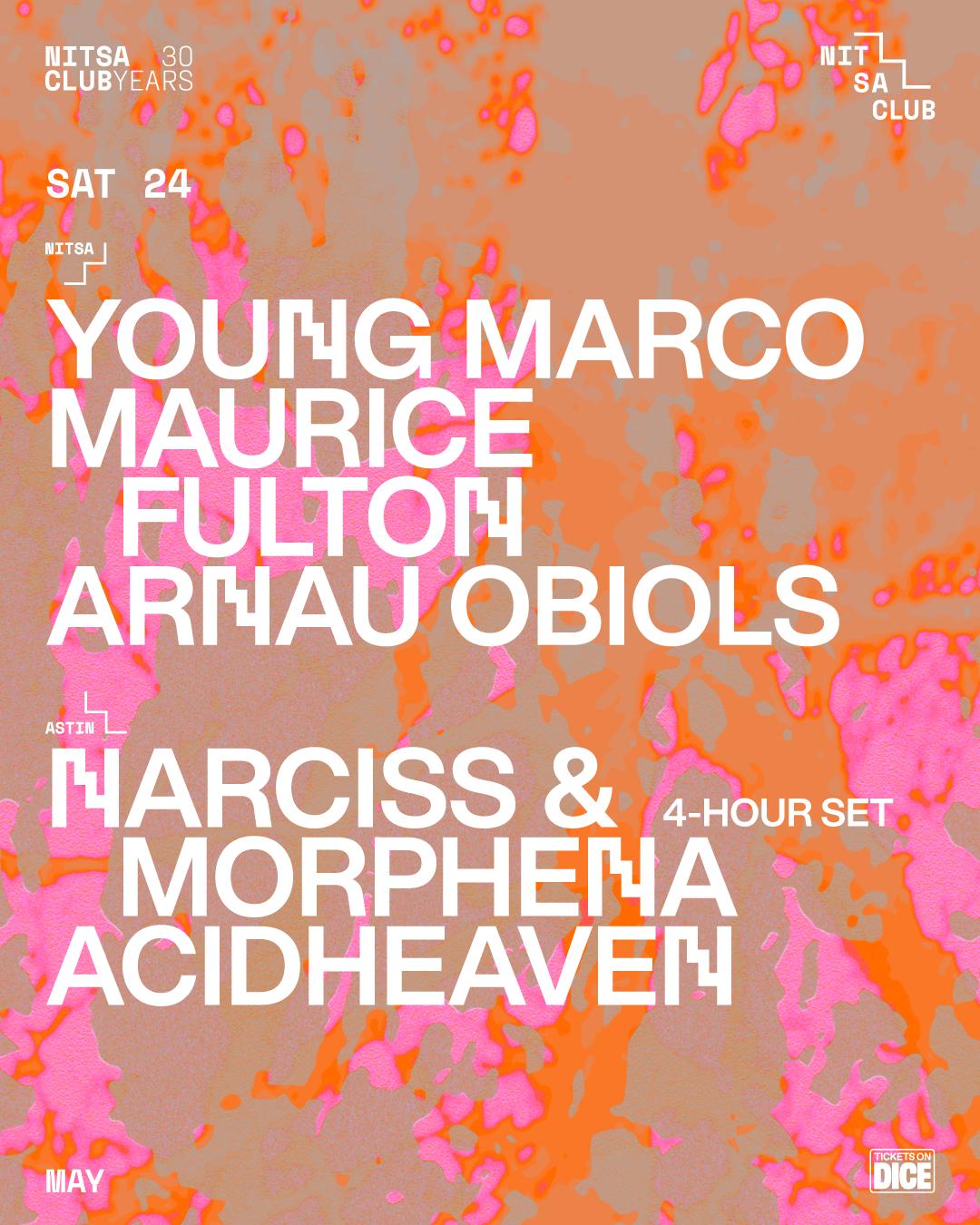 Young Marco · Maurice Fulton · Arnau Obiols / Narciss & Morphena 4-Hour Set · Acidheaven