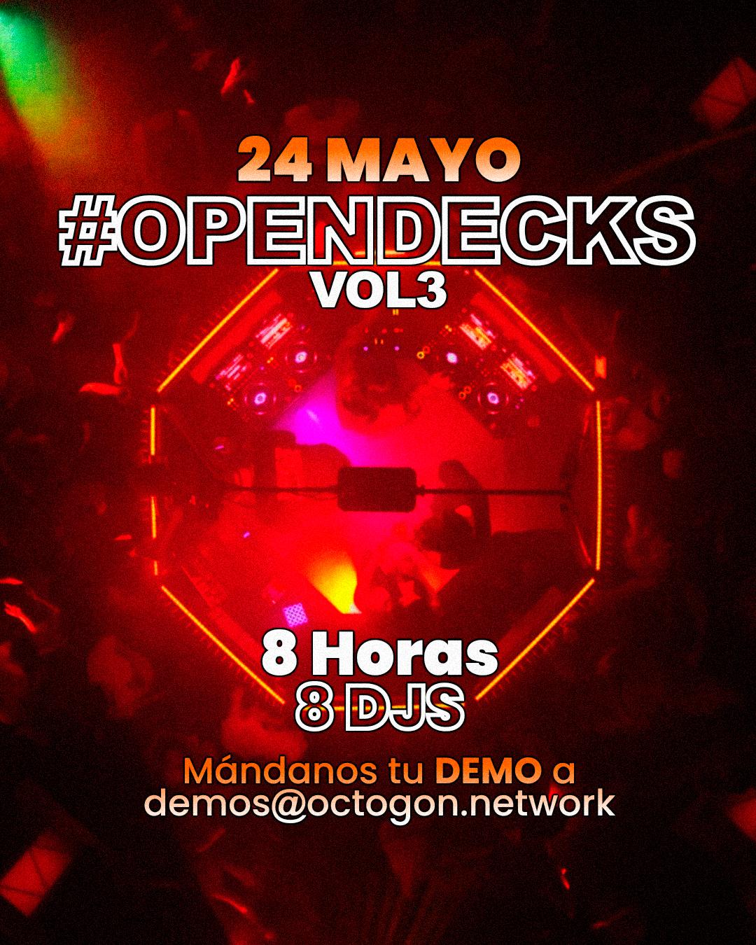 Open Decks #003 At Octogon 360 - You Create The Scene