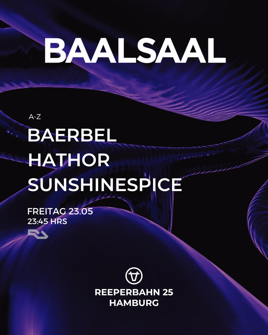 Baalsaal Presents Baerbel, Hathor, Sunshinespice