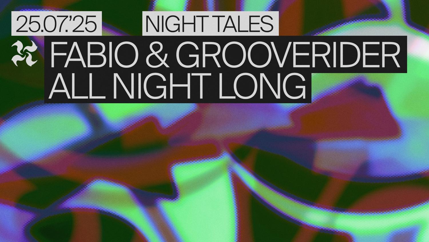 Night Tales: Fabio & Grooverider [All Night Long]