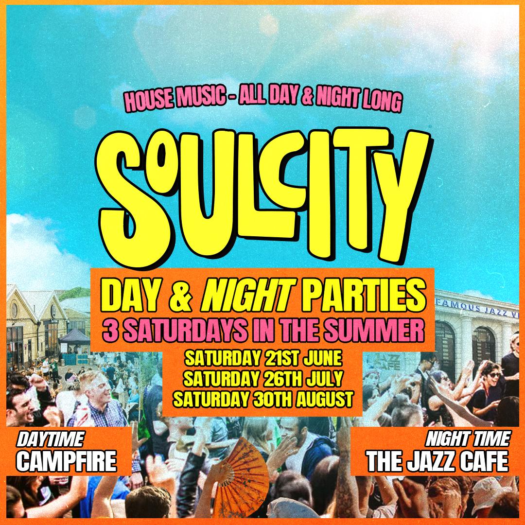 Soul City: Day & Night Party (Sat 21St June)
