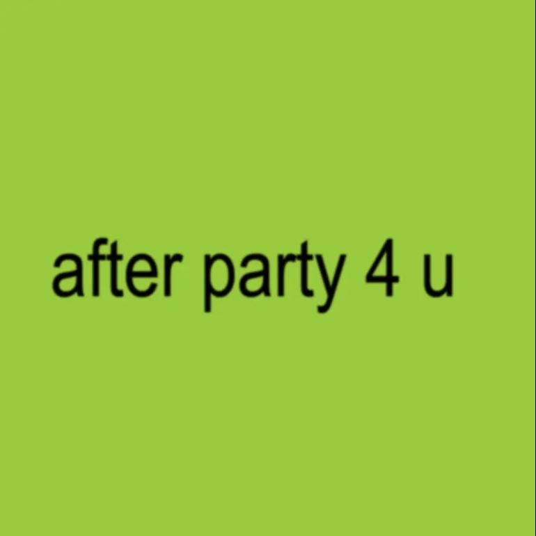 Afterparty 4 U 2: An Unofficial Charli Xcx Aftershow