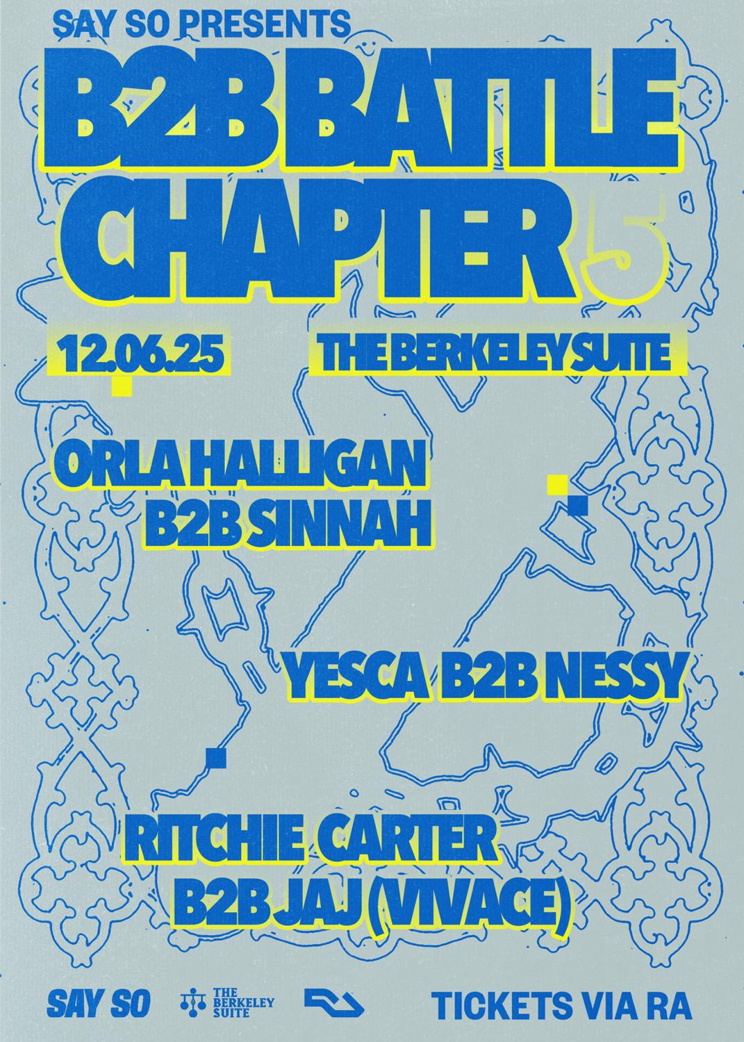 Say So B2B Battle: Chapter 5